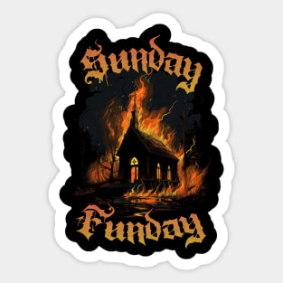 Sunday Funday - Burning Church Sticker